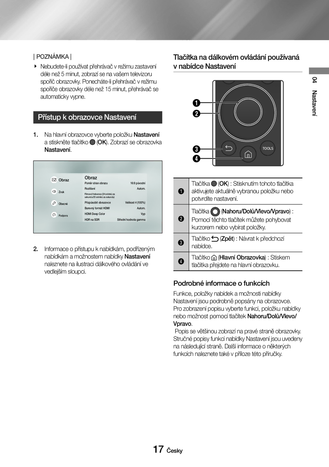 Samsung UBD-M7500/EN manual Přístup k obrazovce Nastavení, Tlačítka na dálkovém ovládání používaná v nabídce Nastavení 