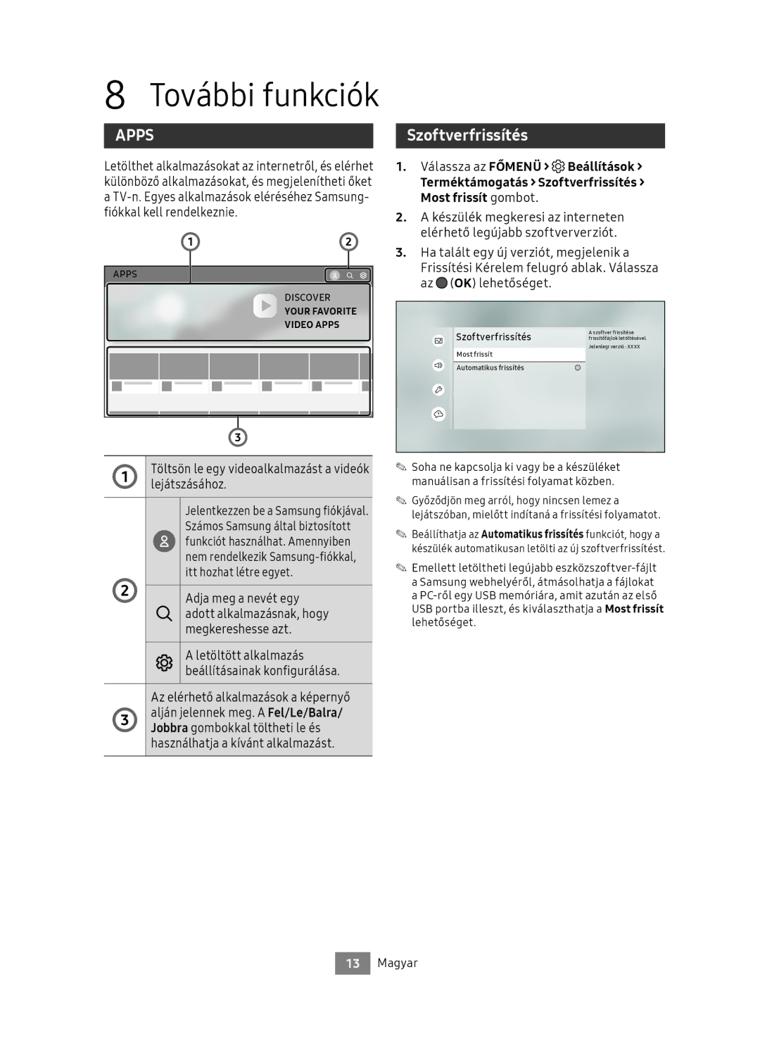 Samsung UBD-M7500/EN Szoftverfrissítés, Fiókkal kell rendelkeznie, Lejátszásához, Az elérhető alkalmazások a képernyő 