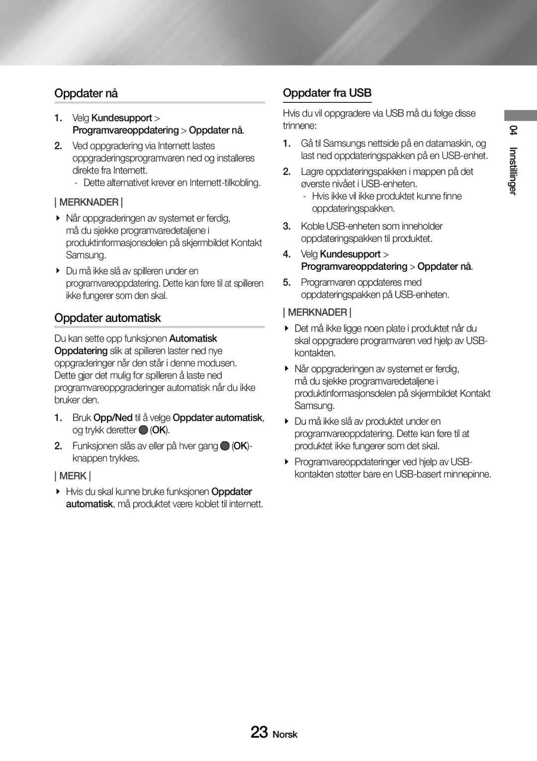 Samsung UBD-M7500/XE manual Oppdater fra USB, Hvis du vil oppgradere via USB må du følge disse trinnene 