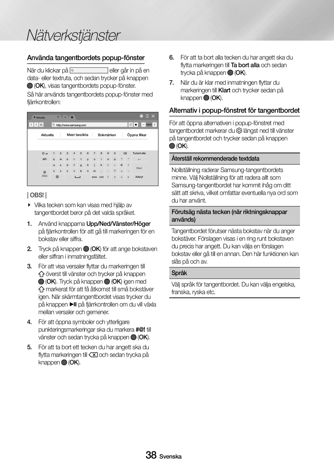 Samsung UBD-M7500/XE manual Använda tangentbordets popup-fönster, Alternativ i popup-fönstret för tangentbordet 