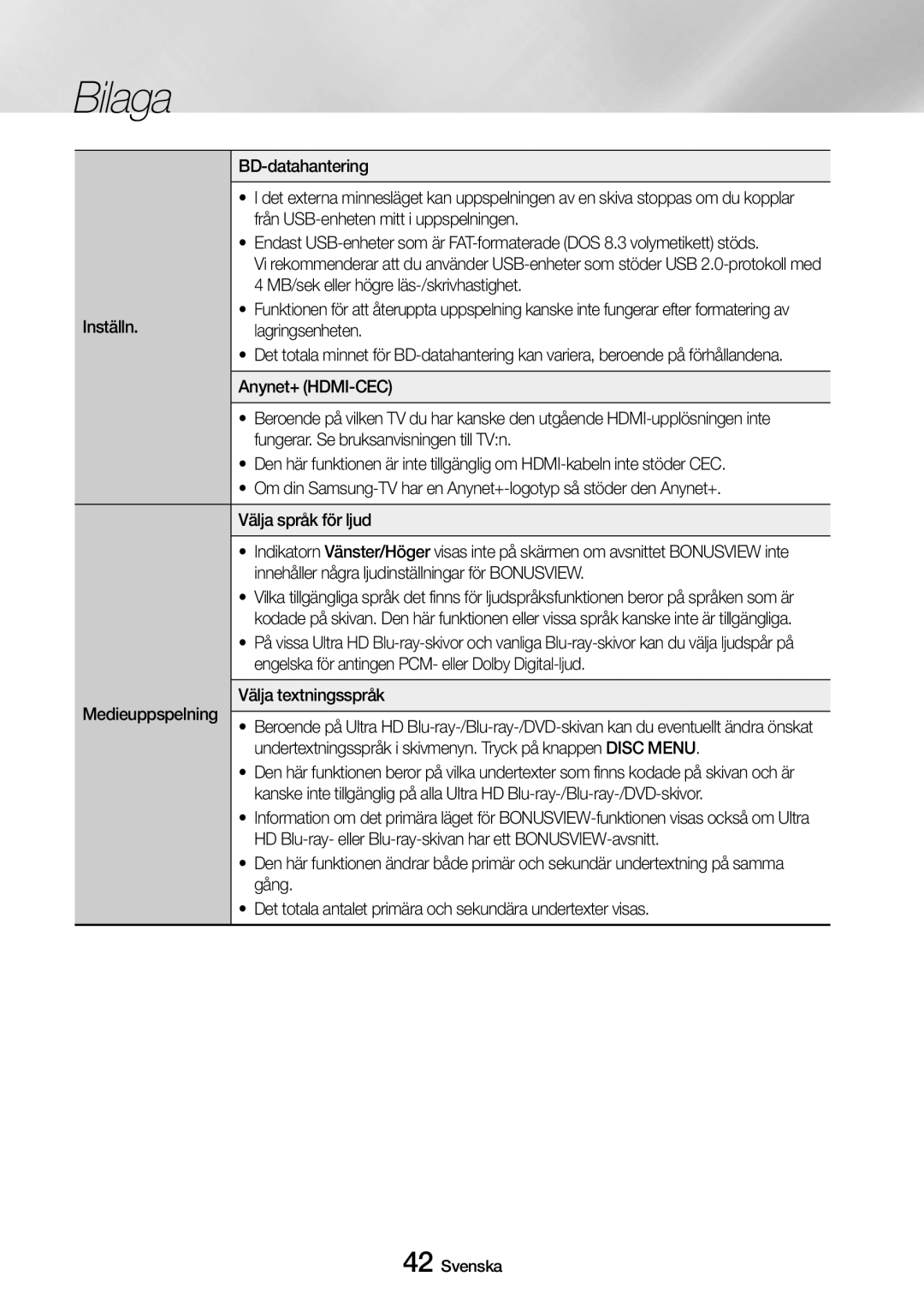 Samsung UBD-M7500/XE BD-datahantering, Från USB-enheten mitt i uppspelningen, MB/sek eller högre läs-/skrivhastighet, Gång 