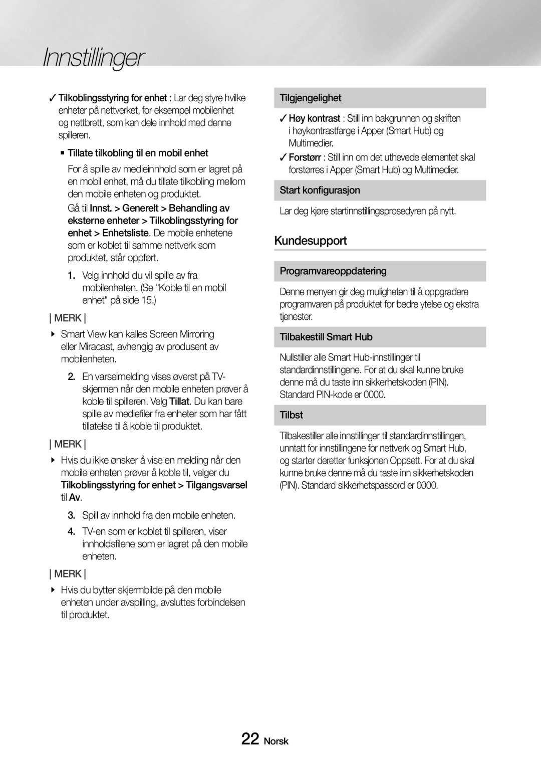 Samsung UBD-M8500/XE manual Kundesupport, Tilbst 