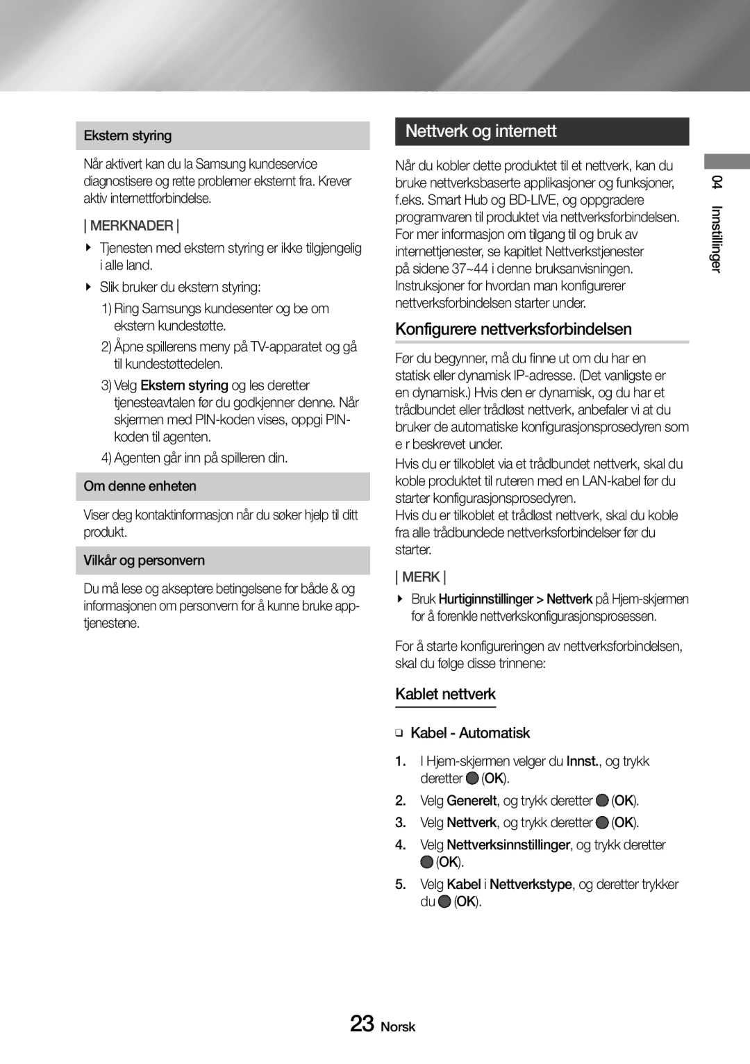 Samsung UBD-M8500/XE manual Nettverk og internett, Konfigurere nettverksforbindelsen, Kablet nettverk, Ekstern styring 