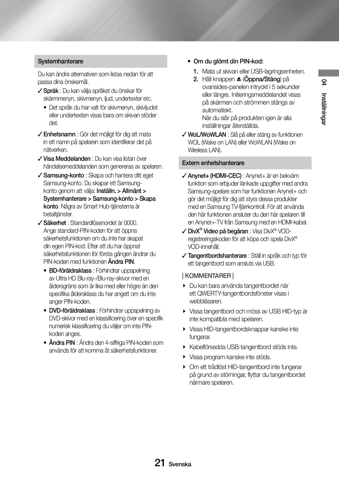 Samsung UBD-M8500/XE manual `` Om du glömt din PIN-kod, Mata ut skivan eller USB-lagringsenheten 