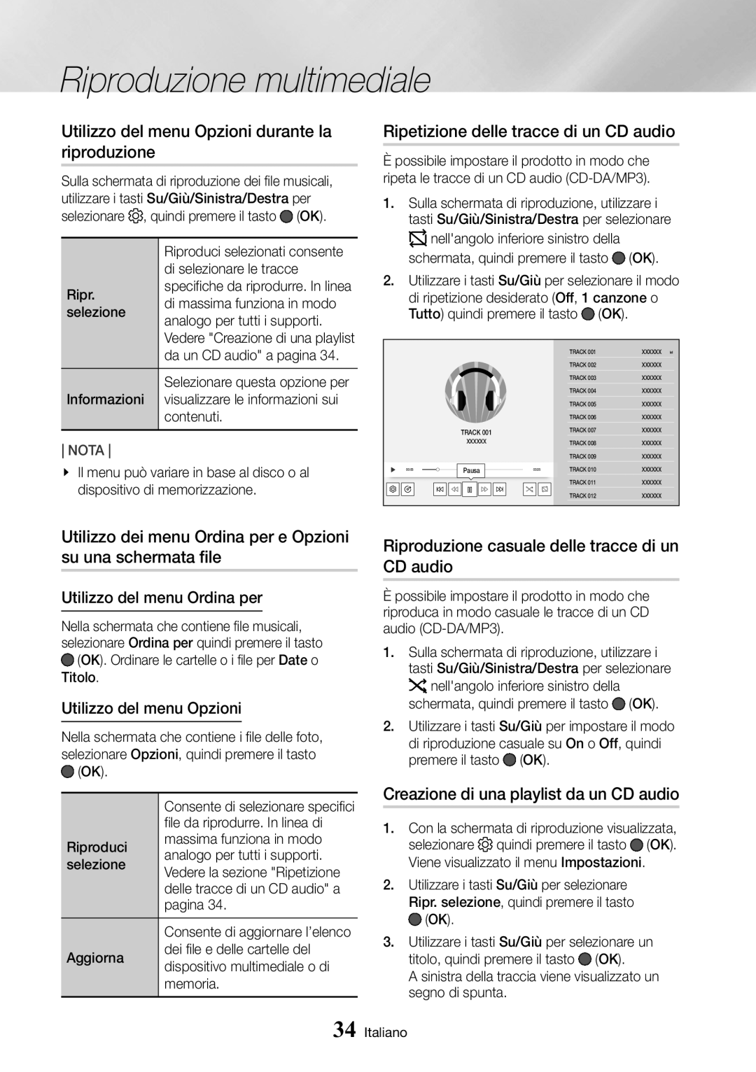 Samsung UBD-M8500/ZF manual Utilizzo del menu Opzioni durante la riproduzione, Ripetizione delle tracce di un CD audio 