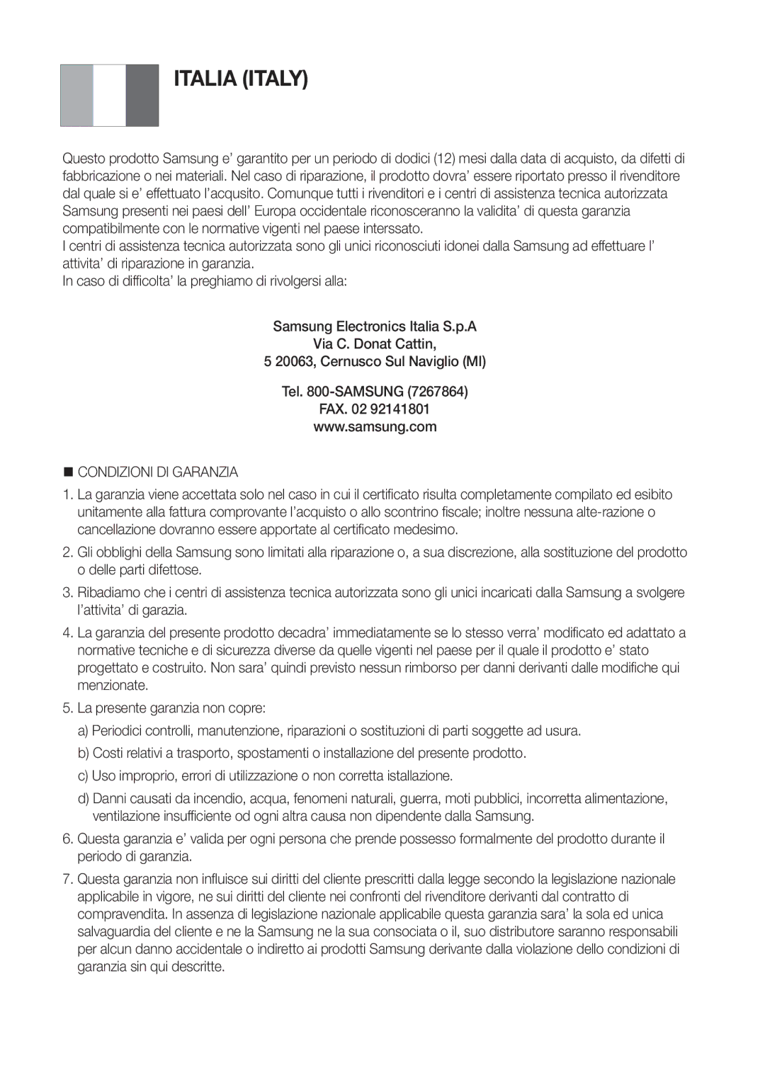 Samsung UBD-M8500/ZF manual Italia Italy, @ Condizioni DI Garanzia 