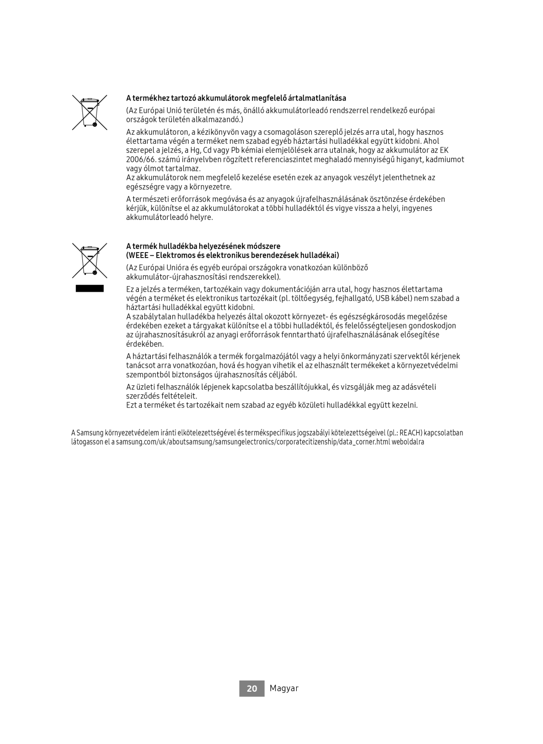 Samsung UBD-M9500/EN, UBD-M9500/ZG manual Termékhez tartozó akkumulátorok megfelelő ártalmatlanítása 