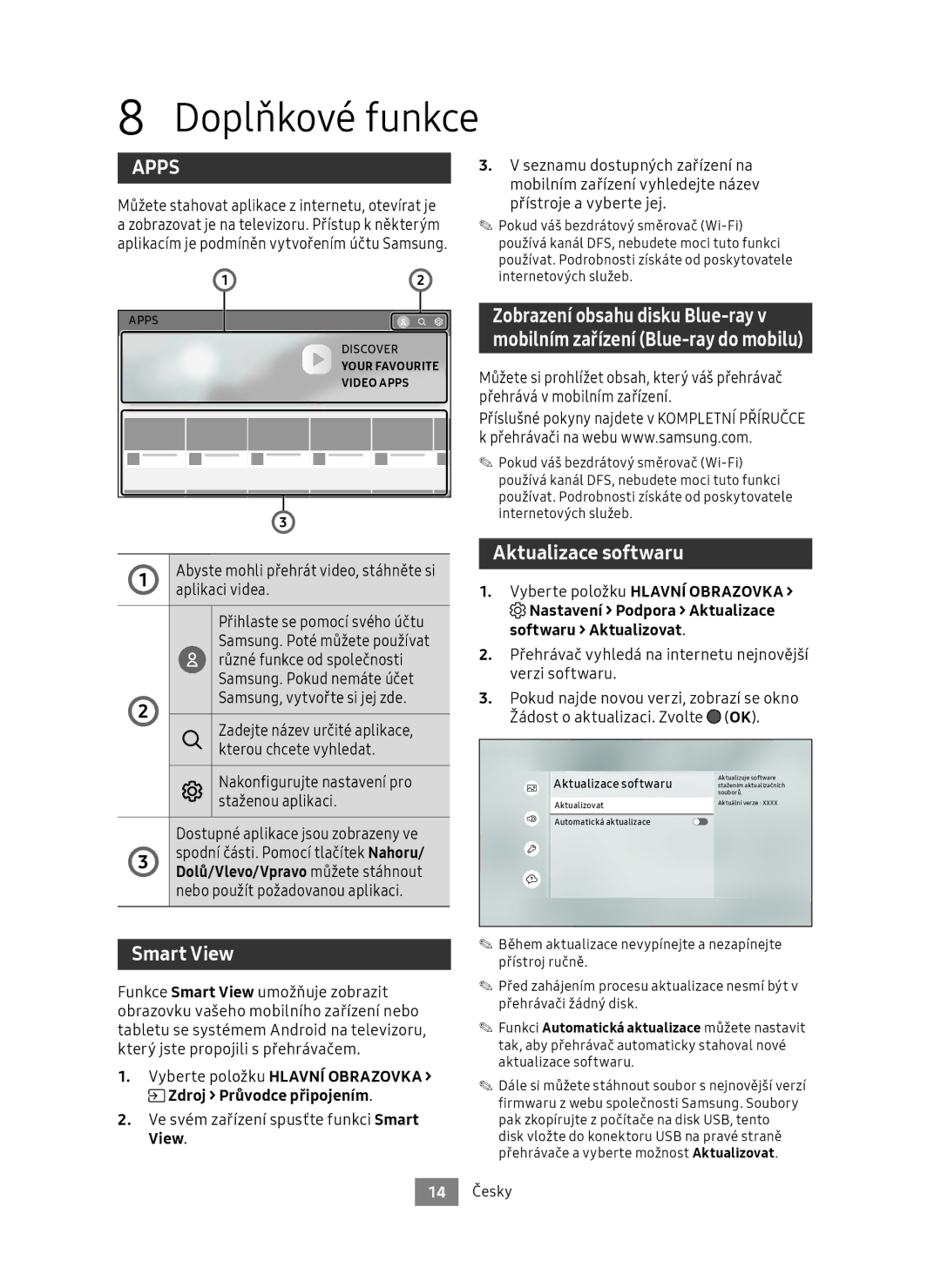 Samsung UBD-M9500/ZG, UBD-M9500/EN manual Doplňkové funkce, Aktualizace softwaru, Žádost o aktualizaci. Zvolte 