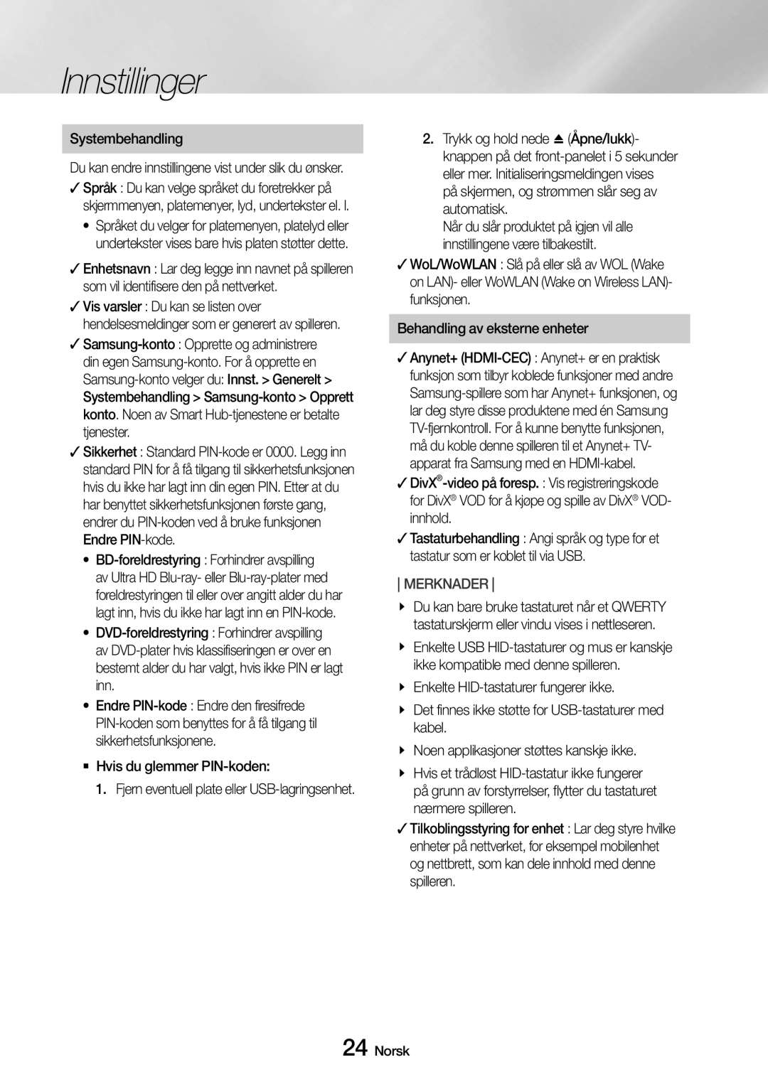 Samsung UBD-M9500/XE manual Systembehandling, `` Hvis du glemmer PIN-koden 