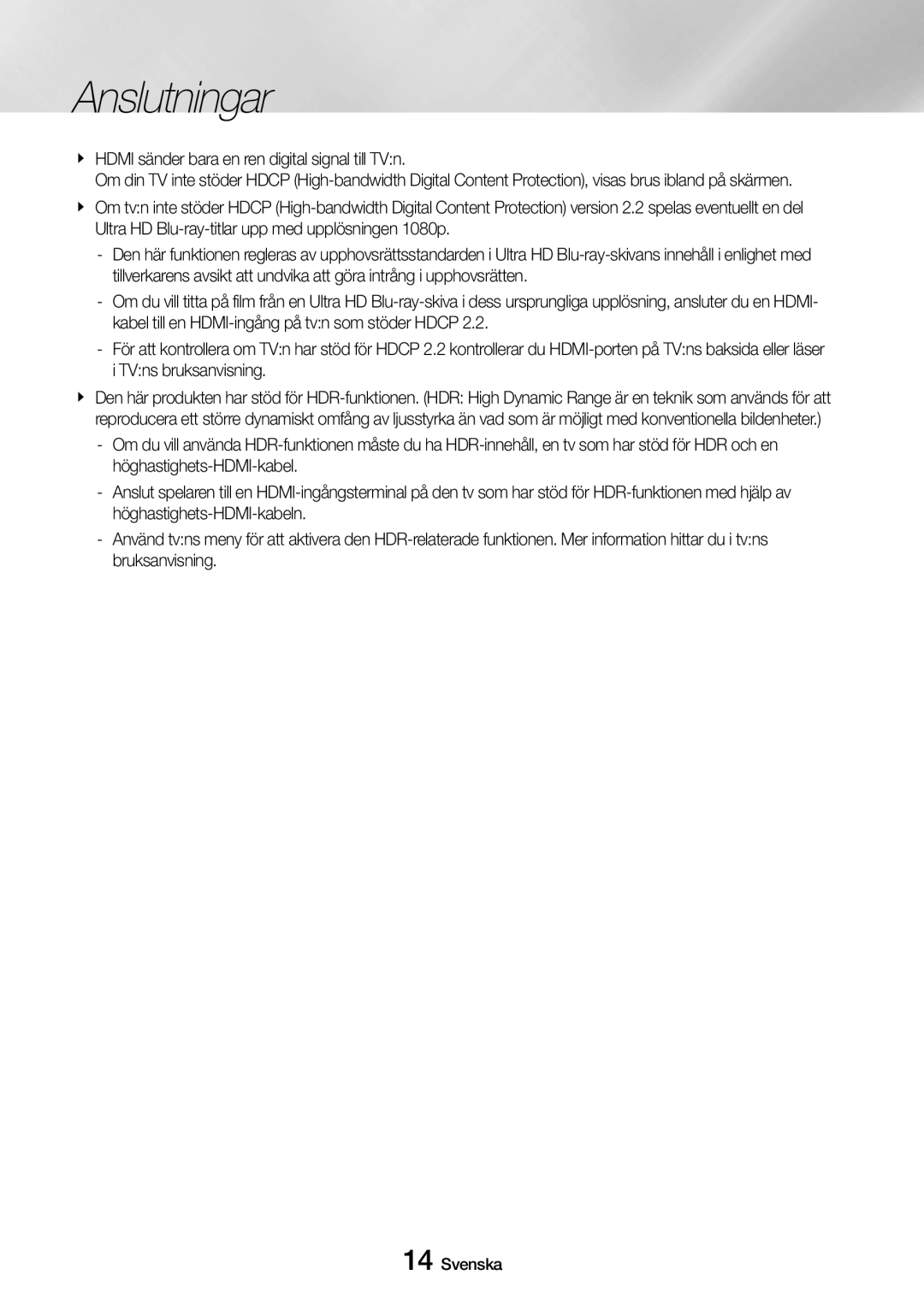 Samsung UBD-M9500/XE manual Hdmi sänder bara en ren digital signal till TVn 