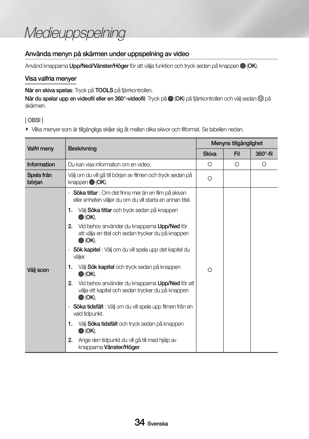 Samsung UBD-M9500/XE manual Använda menyn på skärmen under uppspelning av video, Visa valfria menyer 