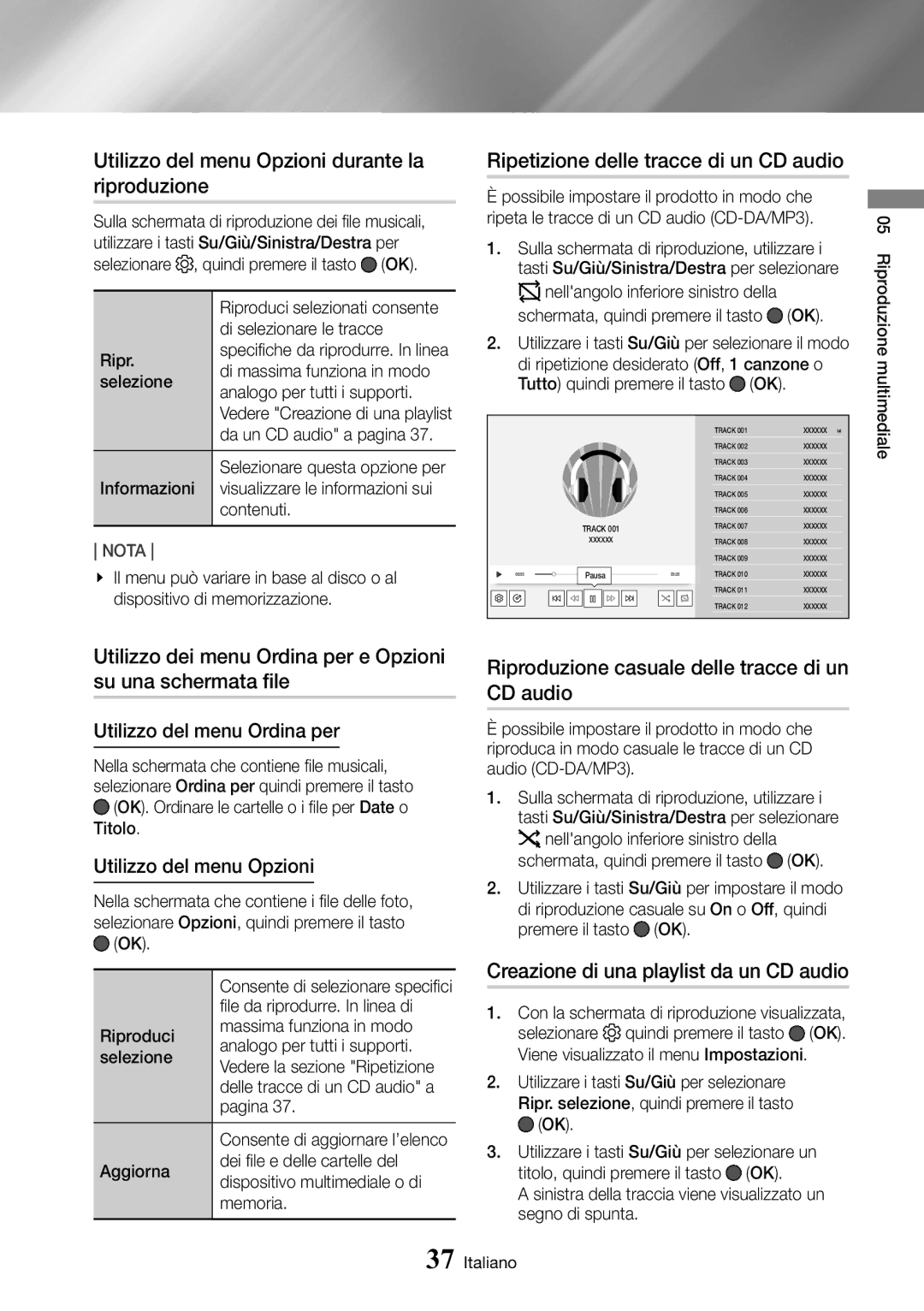 Samsung UBD-M9500/ZF manual Utilizzo del menu Opzioni durante la riproduzione, Ripetizione delle tracce di un CD audio 