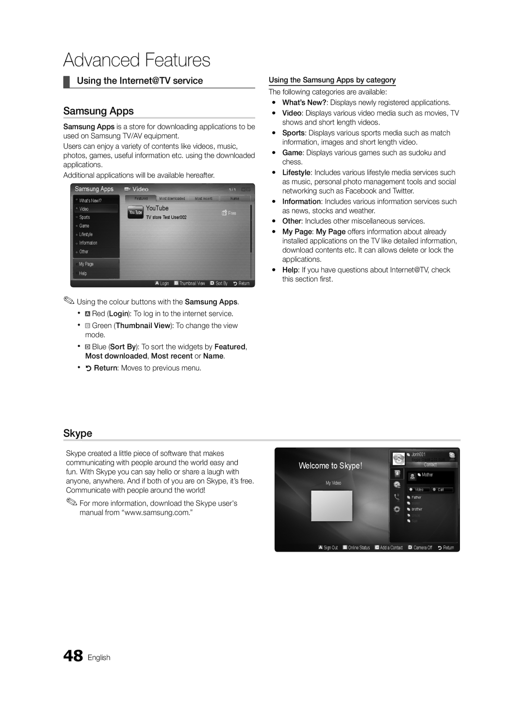 Samsung UC7000 user manual Samsung Apps, Skype, Using the Internet@TV service, Xx RReturn Moves to previous menu 