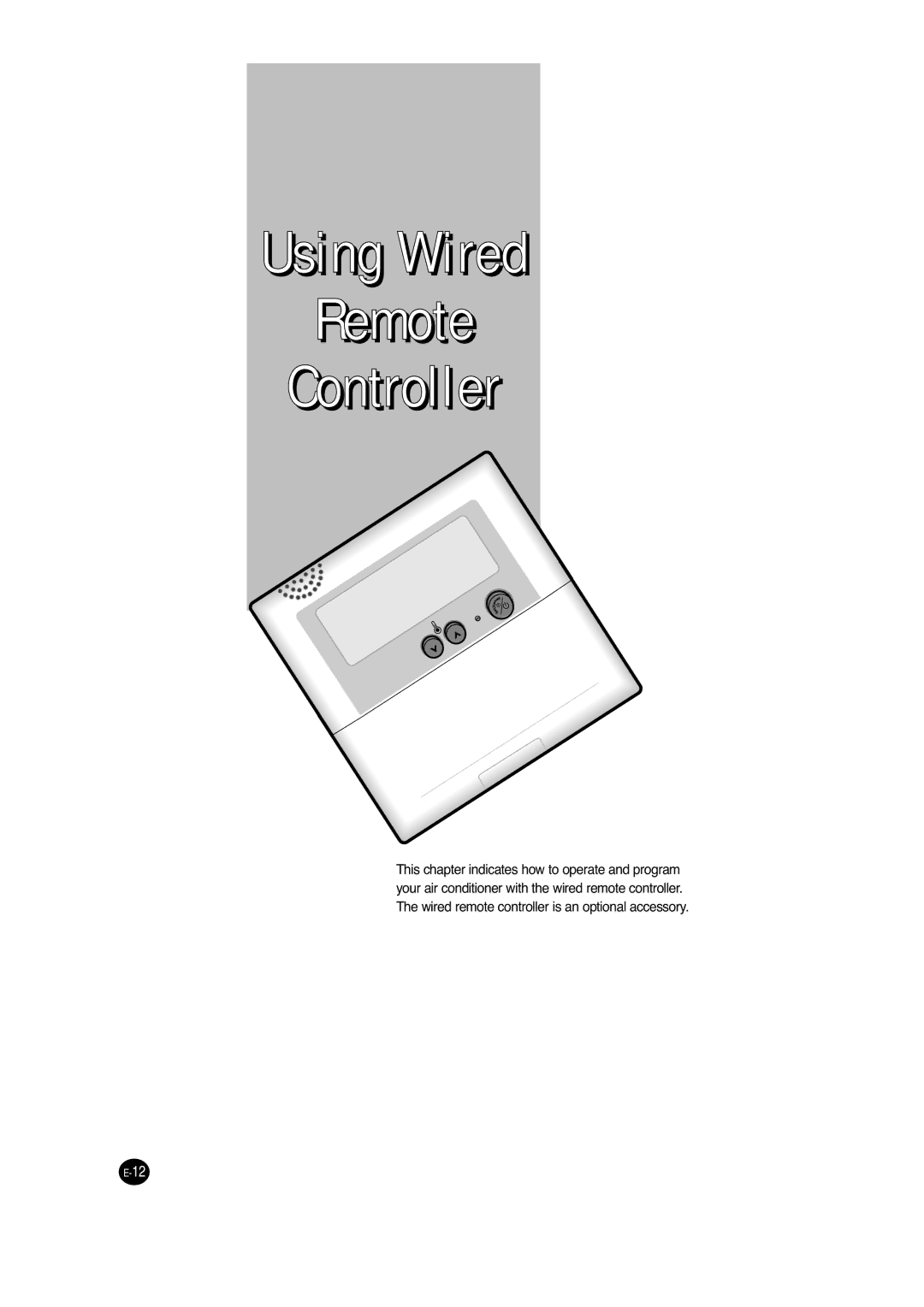 Samsung UCC2800C, UCC2400C, ACC2800C, ACC2400C installation manual Using Wired Remote Controller 