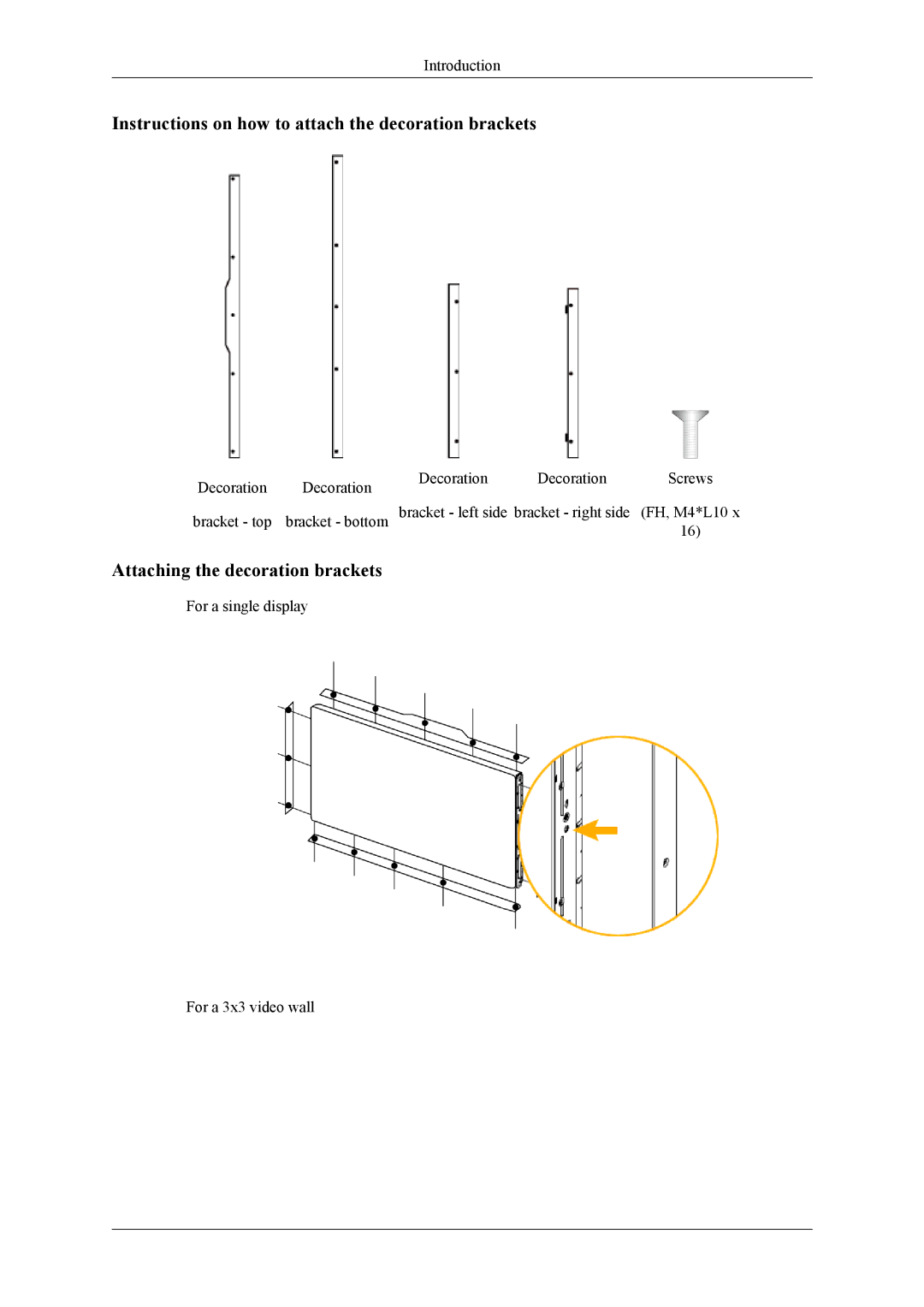 Samsung UD55A, UD46A user manual Instructions on how to attach the decoration brackets, Attaching the decoration brackets 