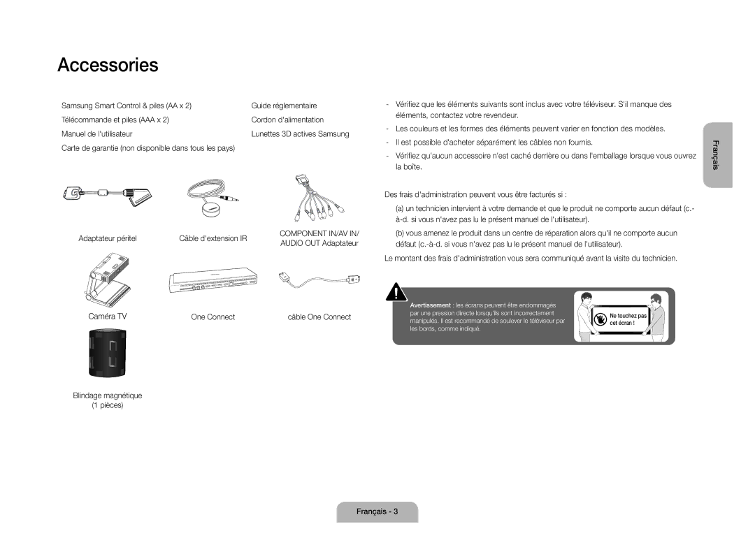 Samsung UE105S9WALXZF manual Accessories, Adaptateur péritel Câble dextension IR, Caméra TV One Connect, La boîte 