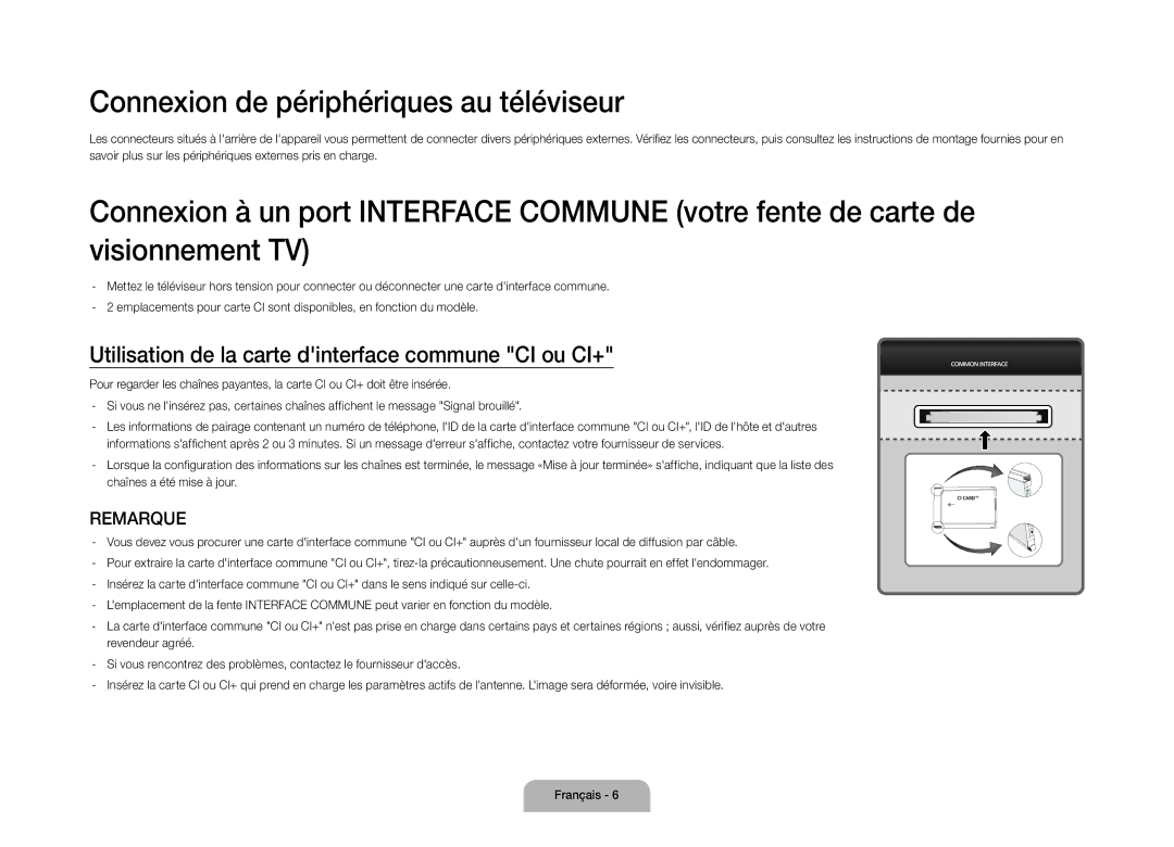 Samsung UE105S9WALXZF manual Connexion de périphériques au téléviseur, Utilisation de la carte dinterface commune CI ou CI+ 