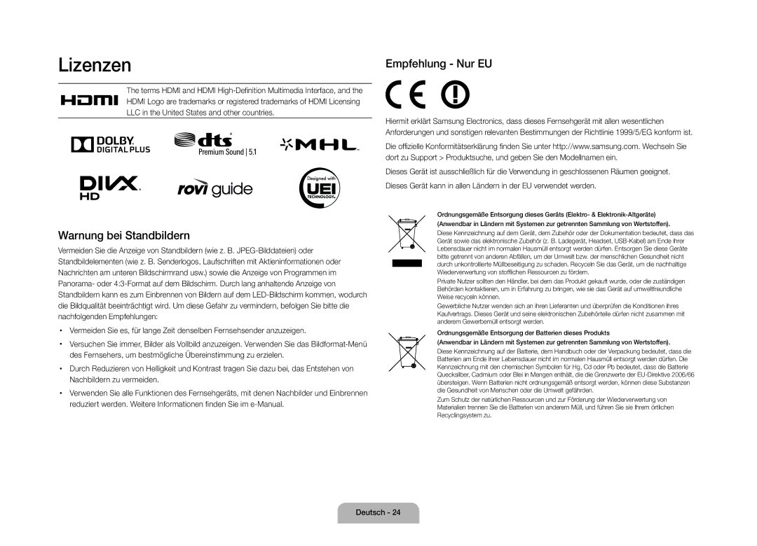 Samsung UE105S9WALXZF manual Lizenzen, Empfehlung Nur EU, Warnung bei Standbildern, Nachbildern zu vermeiden 