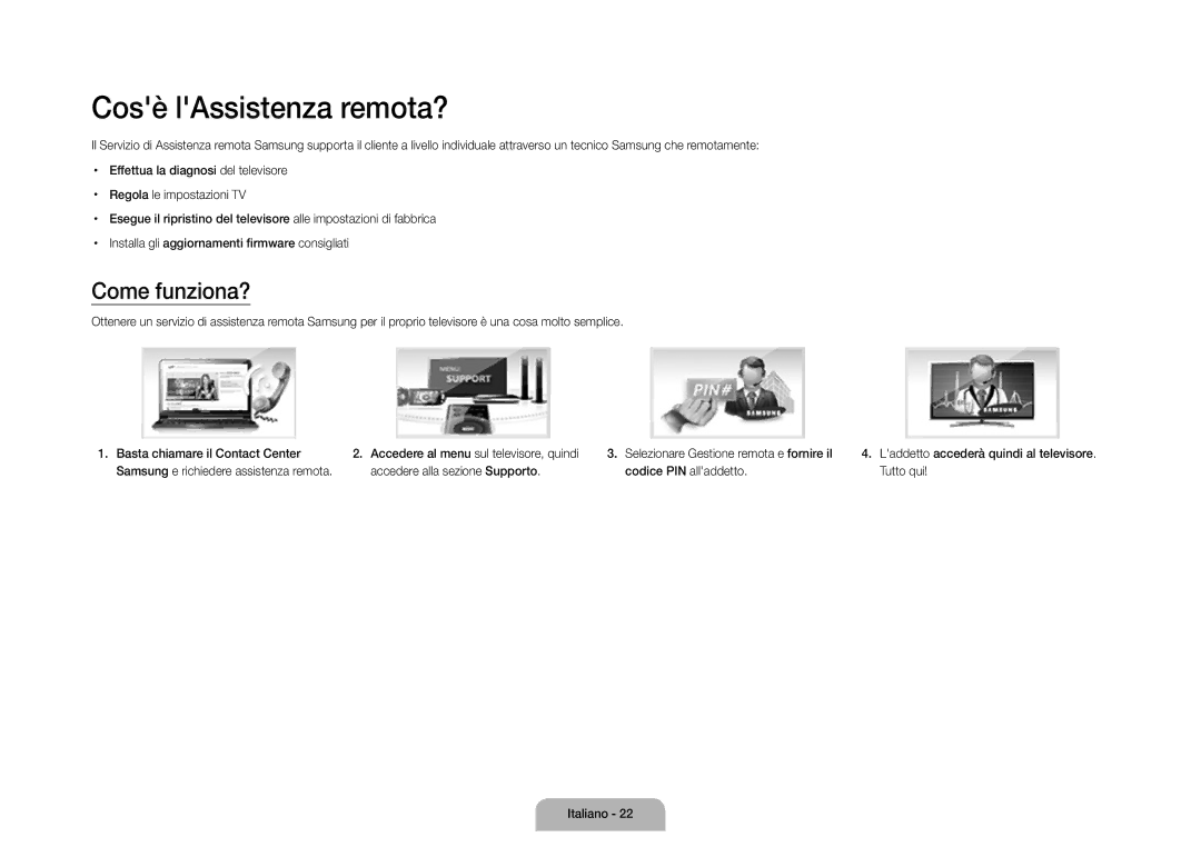 Samsung UE110S9STXZG manual Cosè lAssistenza remota?, Come funziona? 