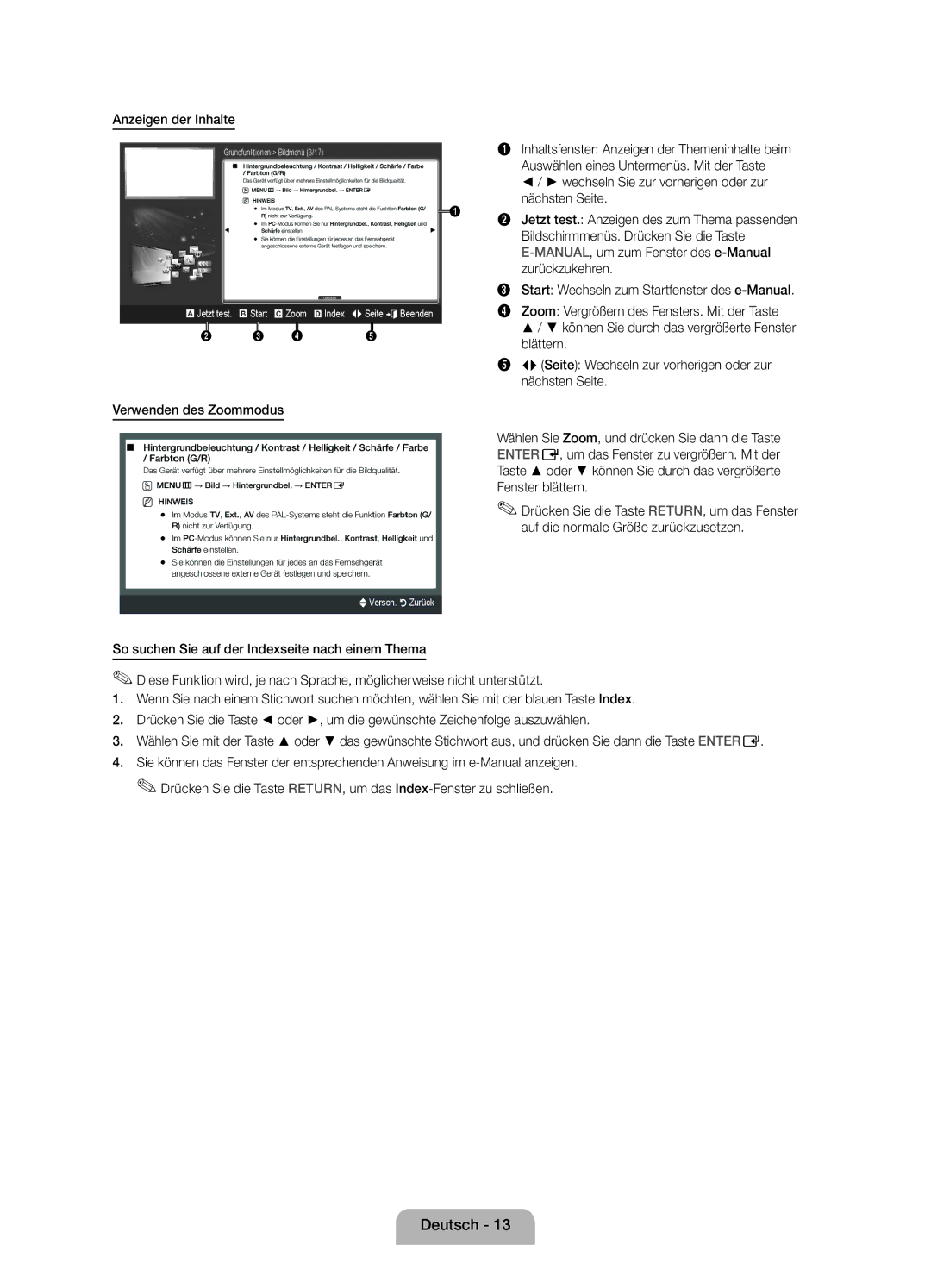 Samsung UE19D4010NWXZT, UE19D4000NWXXN, UE19D4000NWXZG, UE19D4010NWXXN manual Anzeigen der Inhalte, Verwenden des Zoommodus 