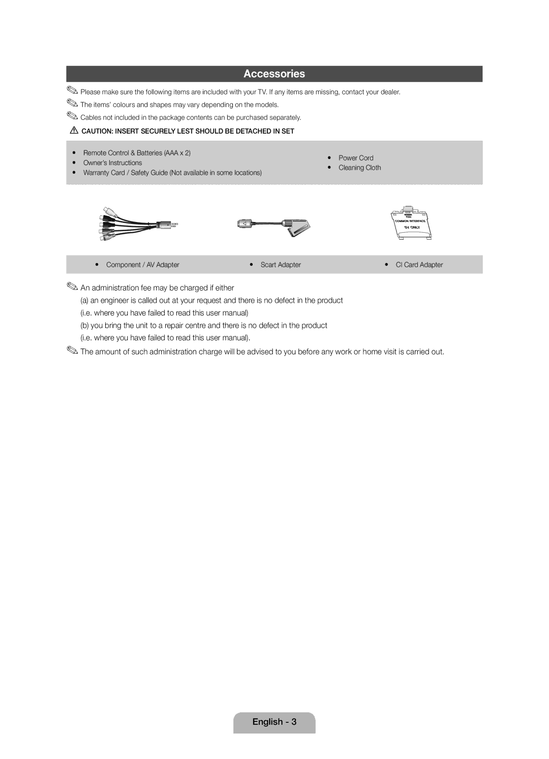 Samsung UE19D4010NWXZG, UE19D4000NWXXN, UE19D4000NWXZG, UE19D4010NWXXN, UE19D4000NWXZT, UE19D4010NWXZT manual Accessories 