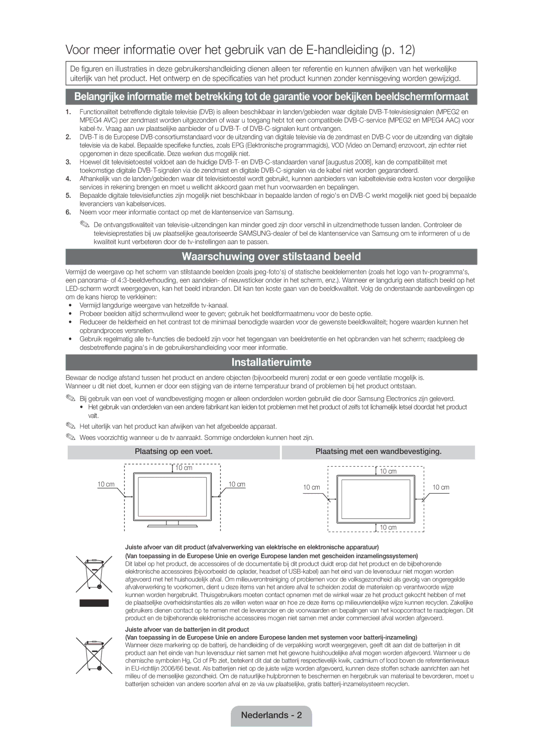 Samsung UE19D4000NWXZF, UE19D4010NWXZF manual Waarschuwing over stilstaand beeld, Installatieruimte, Plaatsing op een voet 