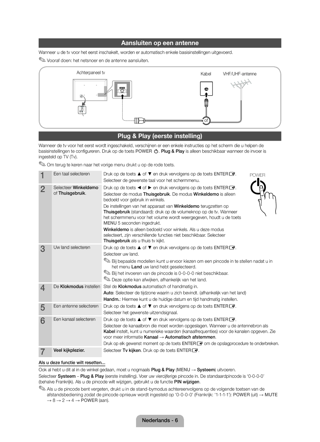 Samsung UE19D4000NWXZF Aansluiten op een antenne, Plug & Play eerste instelling, Thuisgebruik, → 8 → 2 → 4 → Power aan 