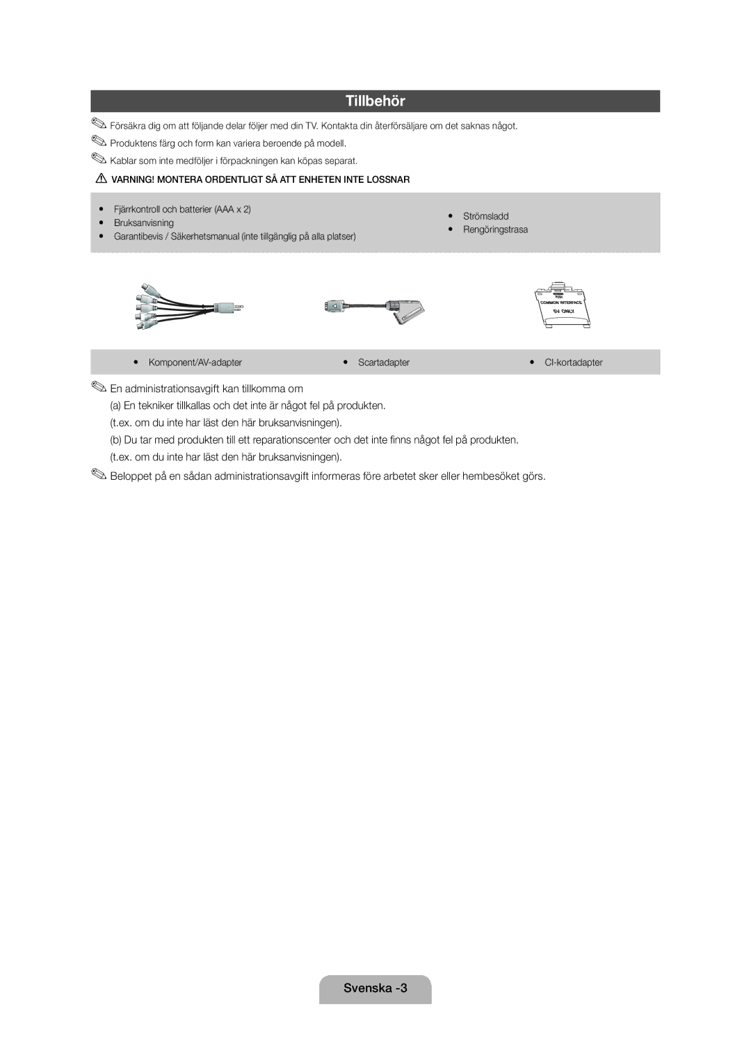 Samsung UE19D4005NWXXE, UE19D4015NWXXE manual Tillbehör, En administrationsavgift kan tillkomma om 