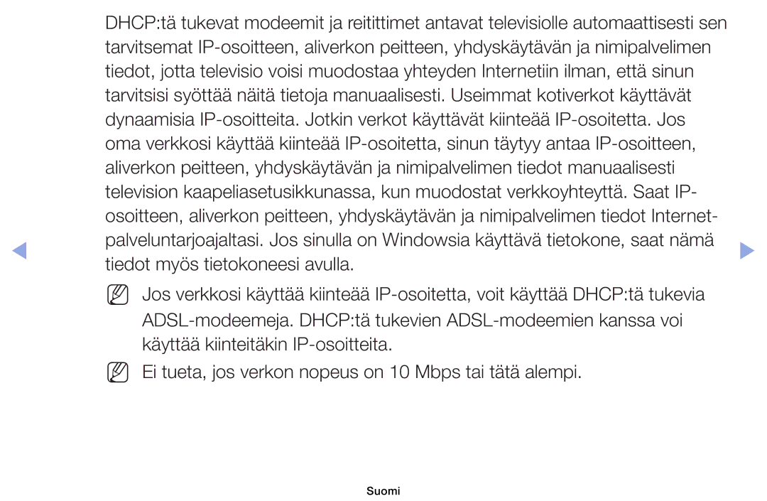 Samsung UE60EH6005KXXE, UE19ES4005WXXE, UE22ES5005WXXE, UE40EH5005KXXE, UE26EH4005WXXE manual Tiedot myös tietokoneesi avulla 