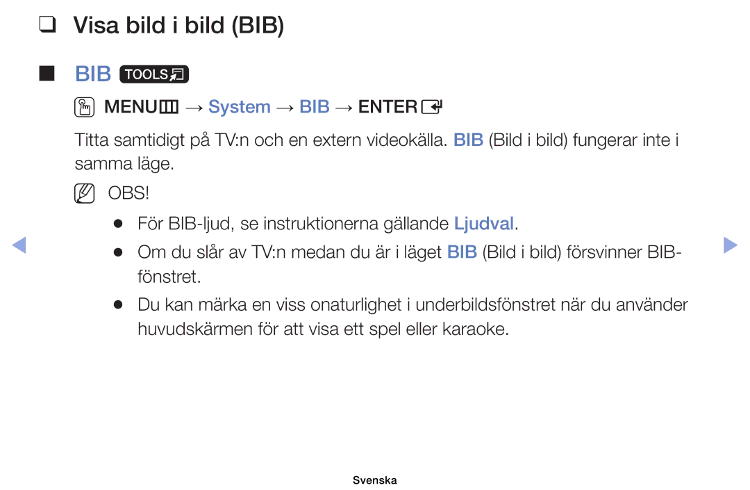 Samsung UE46EH5005KXXE, UE19ES4005WXXE, UE22ES5005WXXE, UE40EH5005KXXE, UE26EH4005WXXE manual Visa bild i bild BIB, BIB t 