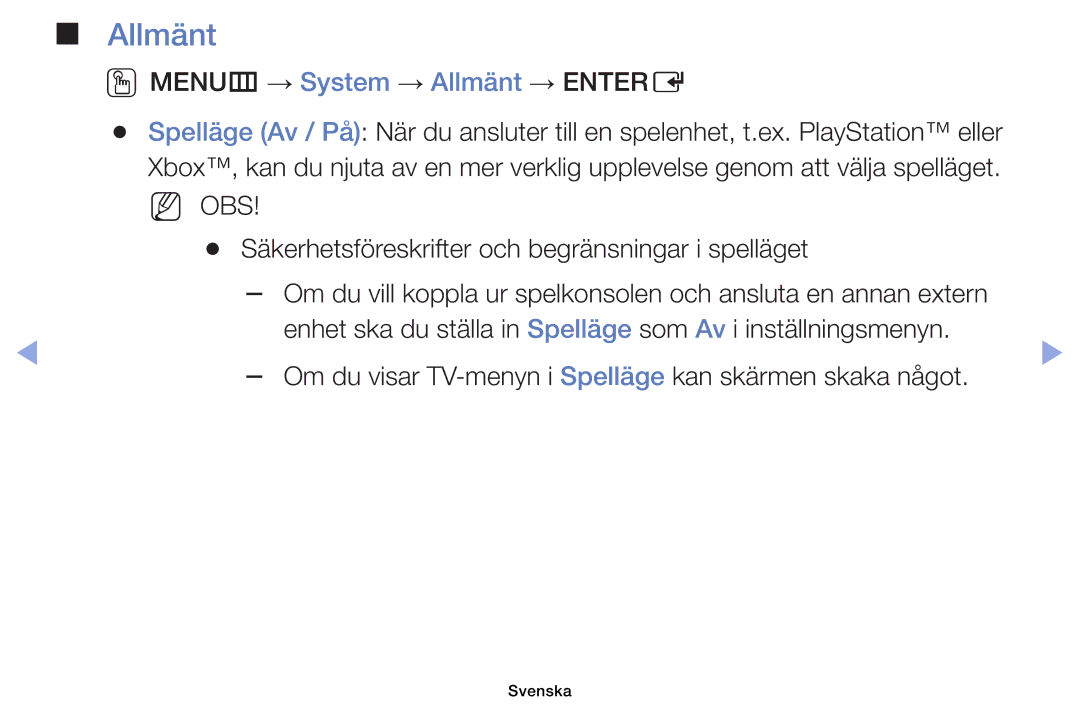 Samsung UE40EH5005KXXE, UE19ES4005WXXE, UE22ES5005WXXE, UE26EH4005WXXE manual OOMENUm → System → Allmänt → Entere 