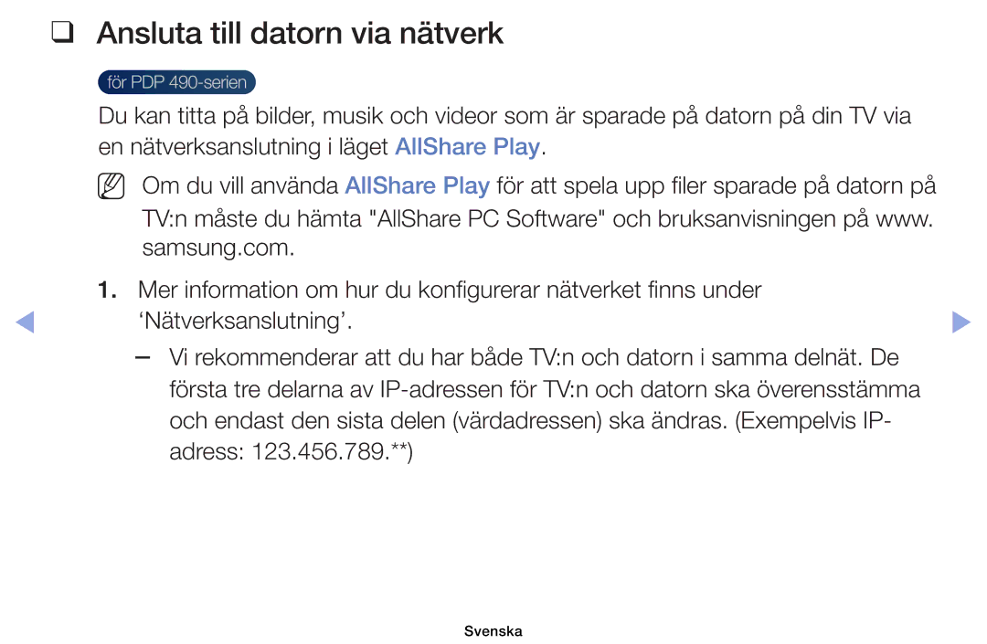 Samsung UE19ES4005WXXE, UE22ES5005WXXE, UE40EH5005KXXE, UE26EH4005WXXE, UE32EH4005WXXE manual Ansluta till datorn via nätverk 