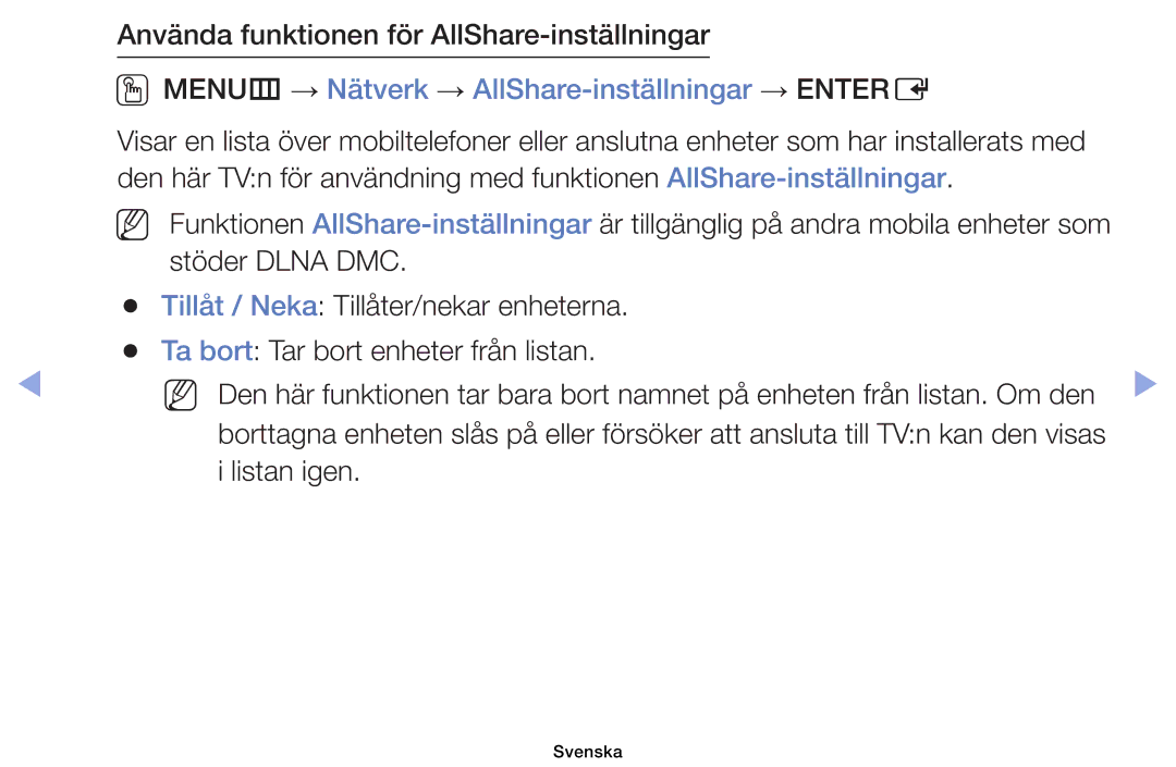 Samsung UE60EH6005KXXE, UE19ES4005WXXE, UE22ES5005WXXE manual Använda funktionen för AllShare-inställningar, Listan igen 