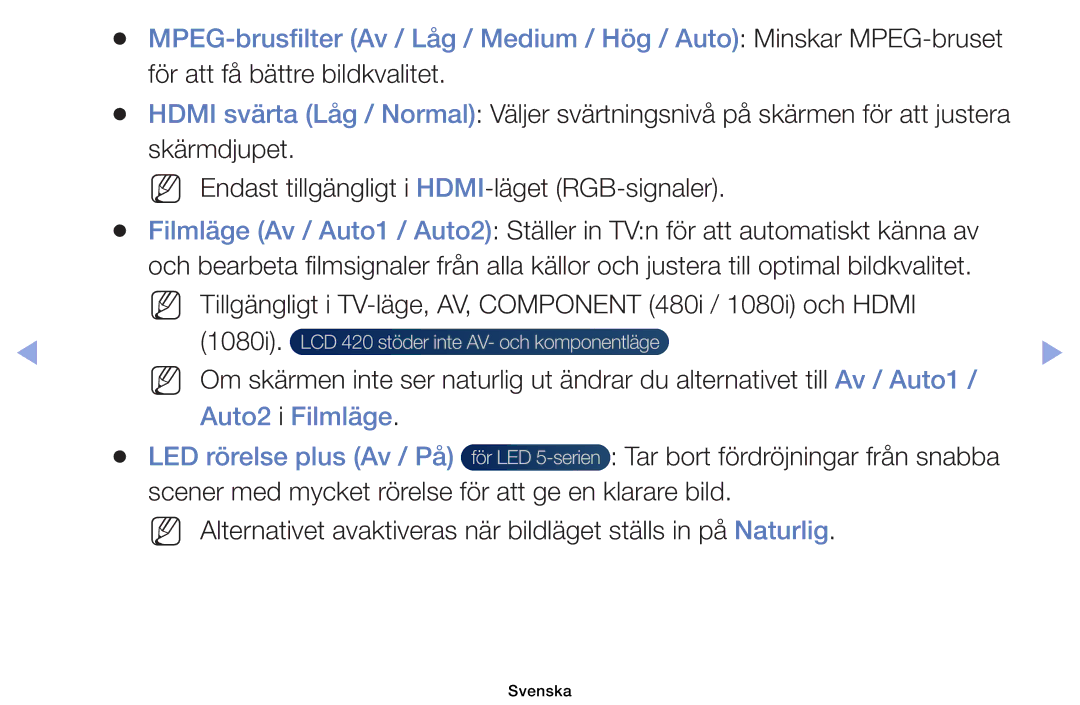 Samsung UE32EH5005KXXE, UE19ES4005WXXE manual För att få bättre bildkvalitet, Auto2 i Filmläge LED rörelse plus Av / På 