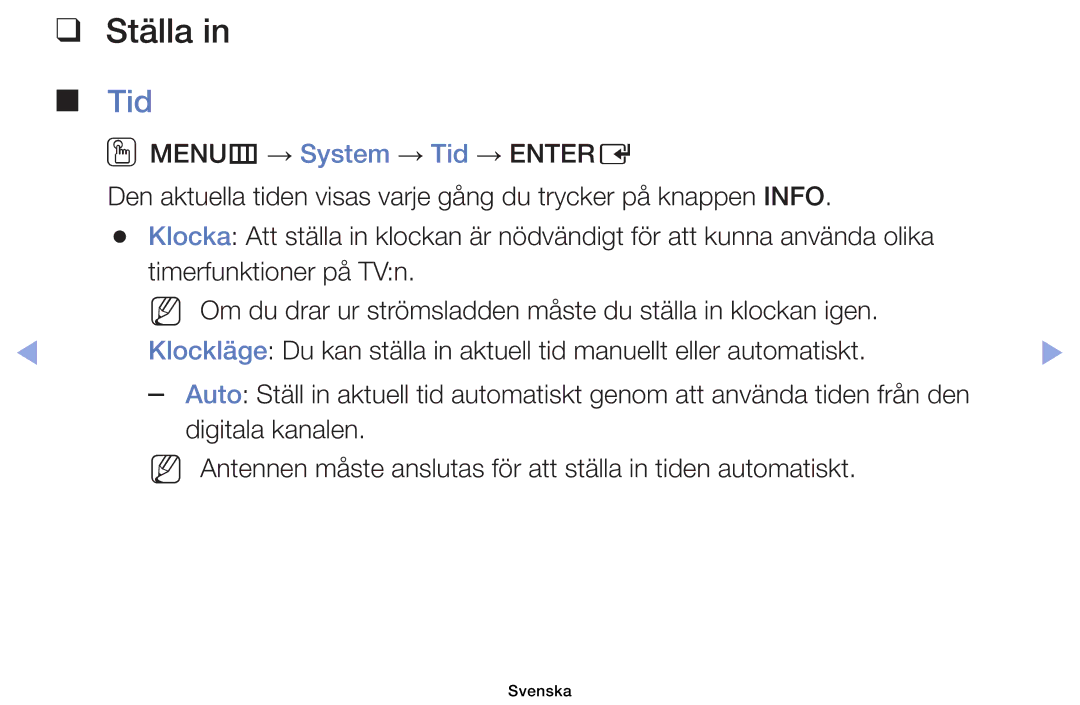 Samsung UE32EH5005KXXE, UE19ES4005WXXE, UE22ES5005WXXE, UE40EH5005KXXE, UE26EH4005WXXE, UE32EH4005WXXE manual Ställa, Tid 