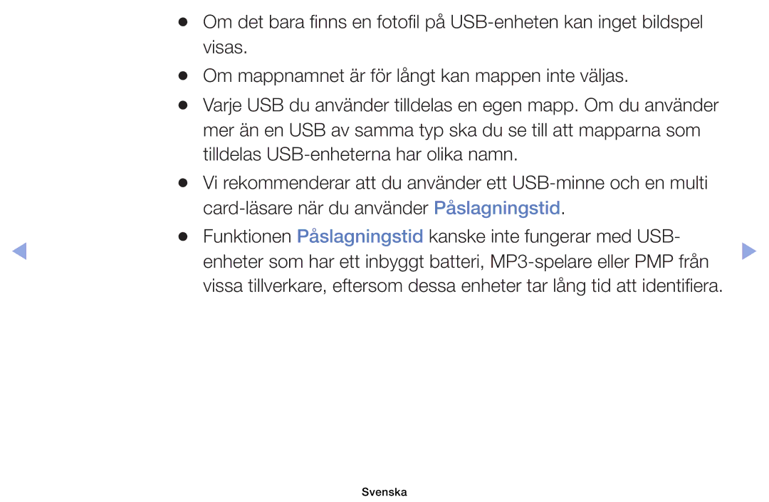 Samsung UE40EH5005KXXE, UE19ES4005WXXE, UE22ES5005WXXE manual Varje USB du använder tilldelas en egen mapp. Om du använder 