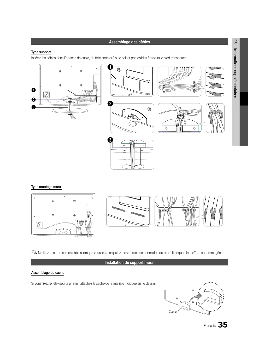 Samsung UE26C4000PWXXH, UE22C4010PWXXN, UE26C4000PWXZG manual Assemblage des câbles, Installation du support mural, Cache 