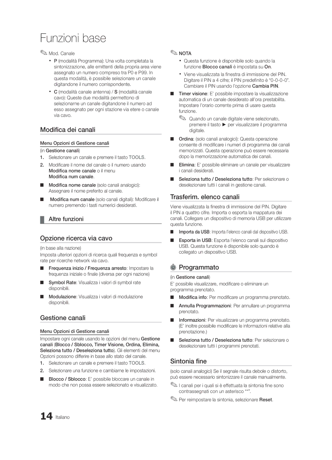 Samsung UE22C4000PWXZT Modifica dei canali, Opzione ricerca via cavo, Trasferim. elenco canali, Programmato, Sintonia fine 