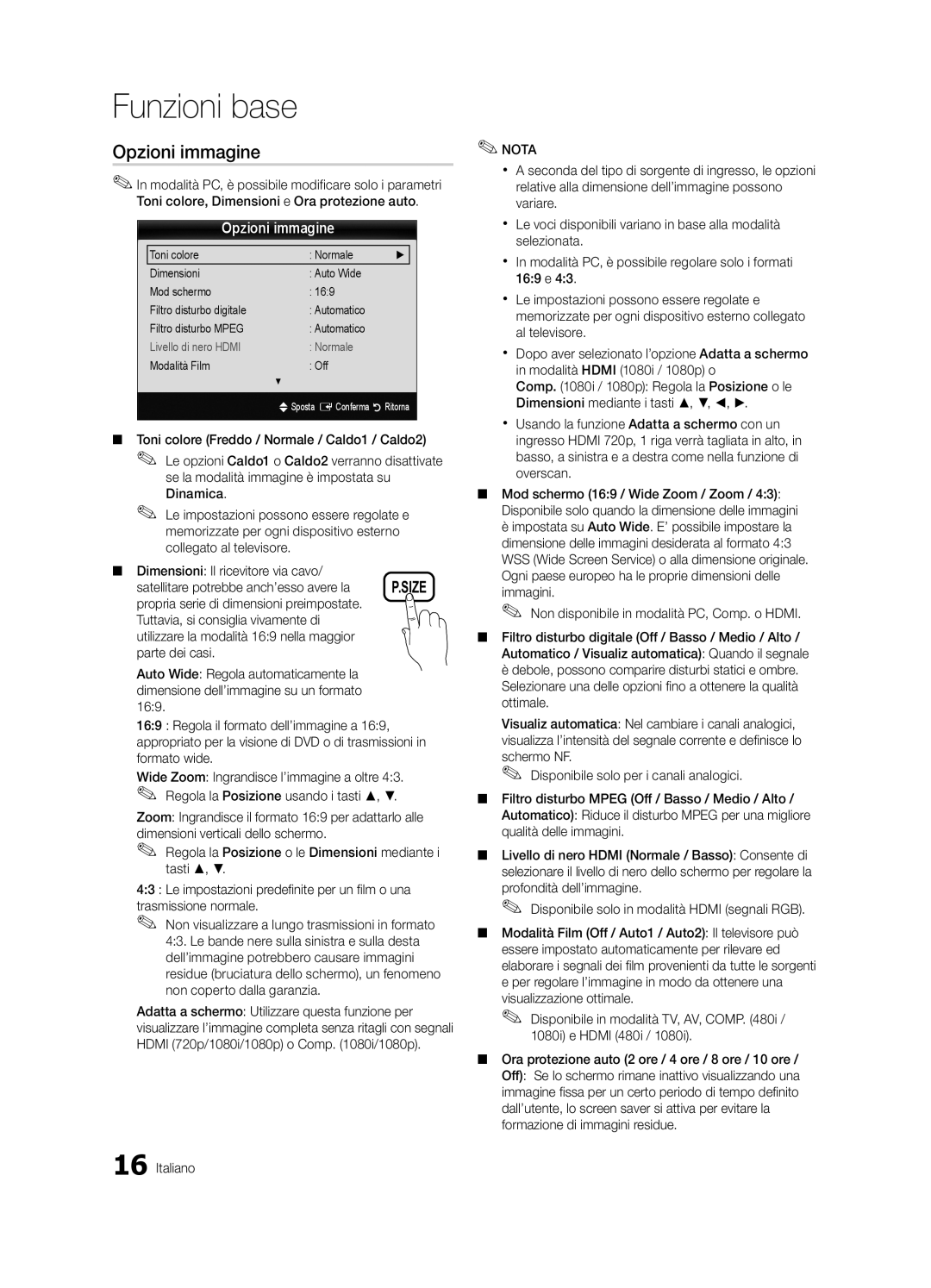 Samsung UE22C4000PWXXH manual Opzioni immagine, Dimensioni Il ricevitore via cavo, Satellitare potrebbe anch’esso avere la 