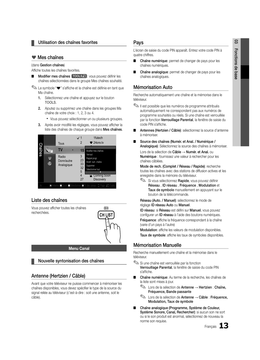 Samsung UE26C4000PWXZG, UE22C4010PWXXN Mes chaînes, Pays, Mémorisation Auto, Liste des chaînes, Antenne Hertzien / Câble 