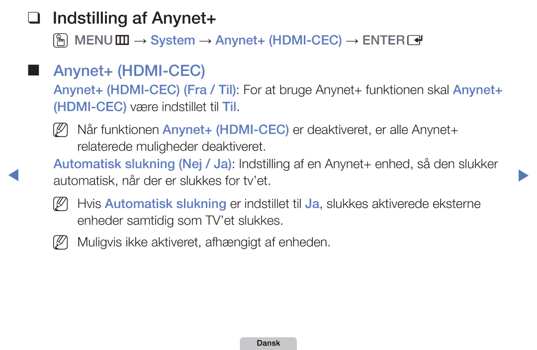 Samsung UE22D5005NWXXE, UE22D5000NHXXC, UE27D5000NHXXC Indstilling af Anynet+, OOMENUm → System → Anynet+ HDMI-CEC → Entere 