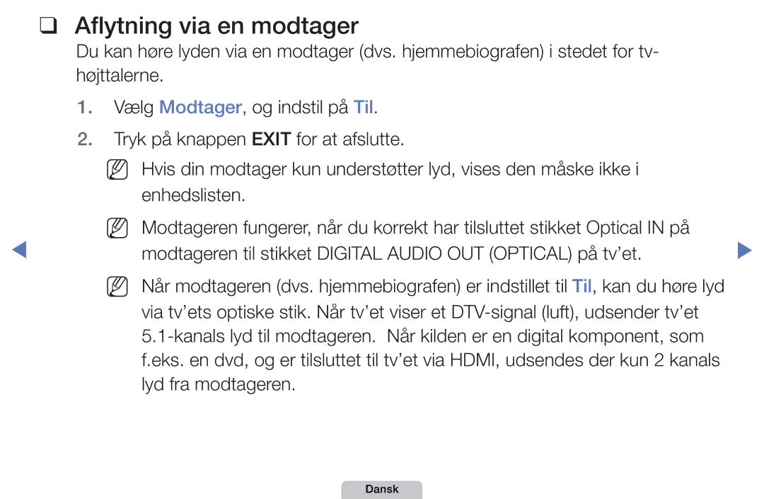 Samsung UE27D5005NWXXE, UE22D5000NHXXC, UE27D5000NHXXC, UE40D5707RKXXE, UE46D5707RKXXE manual Aflytning via en modtager 