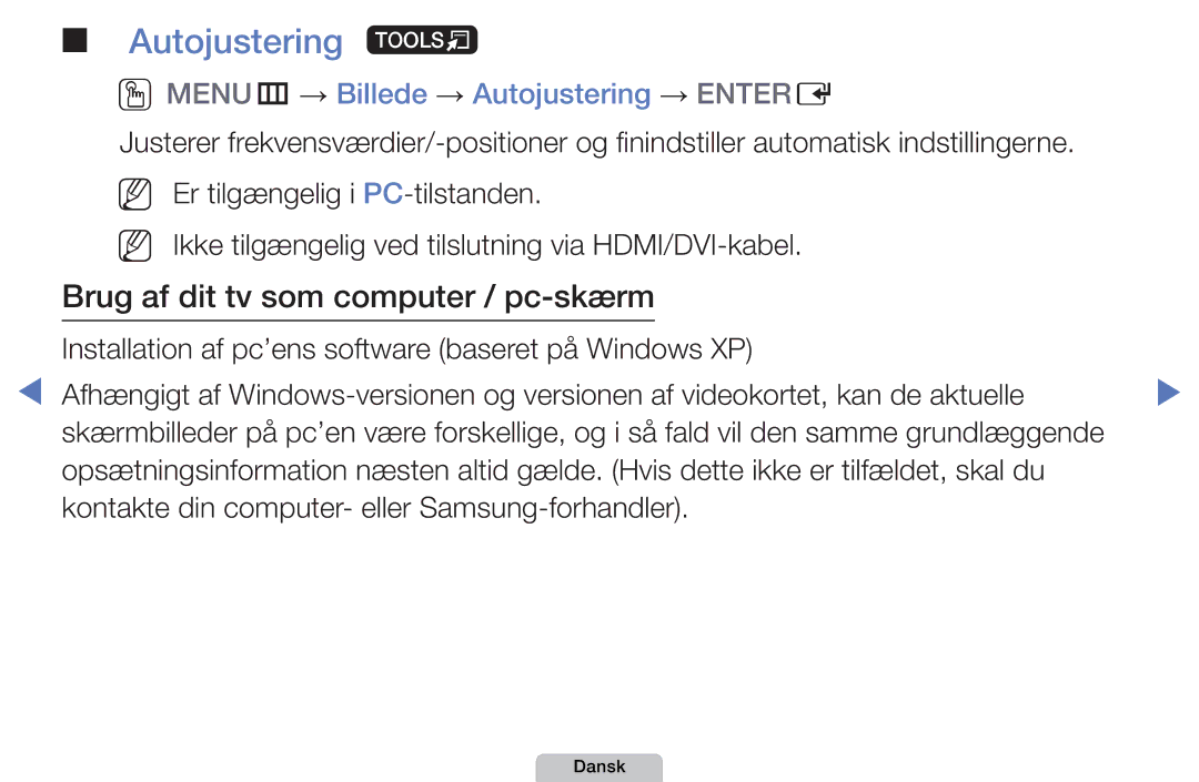 Samsung UE27D5000NHXXC, UE22D5000NHXXC, UE40D5707RKXXE manual Autojustering t, OOMENUm → Billede → Autojustering → Entere 