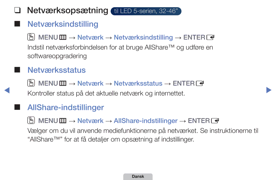 Samsung UE32D5005PWXXE, UE22D5000NHXXC manual Netværksopsætning, Netværksindstilling, Netværksstatus, AllShare-indstillinger 