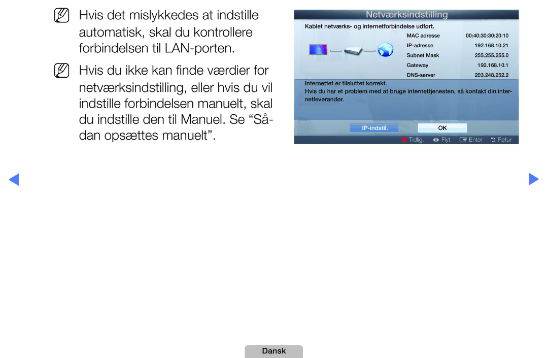 Samsung UE19D4015NWXXE, UE22D5000NHXXC, UE27D5000NHXXC, UE40D5707RKXXE, UE46D5707RKXXE, UE32D5005PWXXE manual IP-indstil.OK 