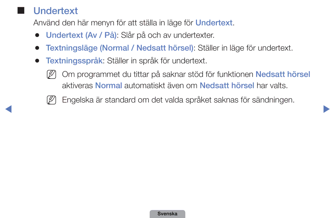 Samsung UE32D4005NWXXE, UE22D5000NHXXC, UE27D5000NHXXC manual Undertext, Textningsspråk Ställer in språk för undertext 