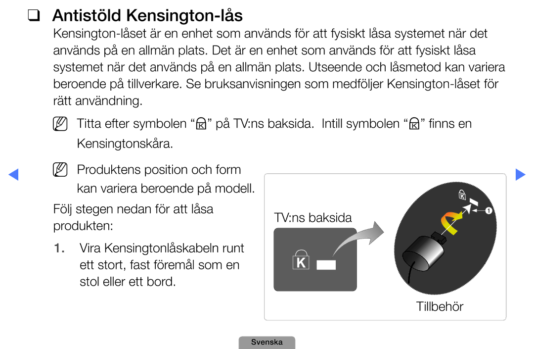 Samsung UE22D5005NWXXE, UE22D5000NHXXC, UE27D5000NHXXC, UE40D5707RKXXE, UE46D5707RKXXE manual Antistöld Kensington-lås 