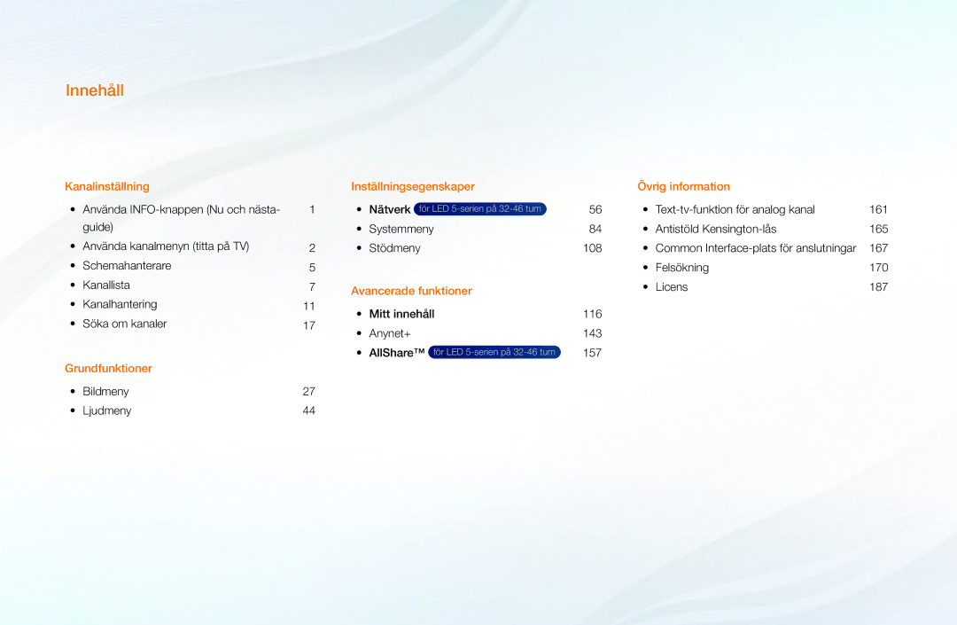 Samsung UE40D5707RKXXE, UE22D5000NHXXC, UE27D5000NHXXC, UE46D5707RKXXE, UE32D5005PWXXE, UE22D5005NWXXE, UE32D5727RKXXE Innehåll 