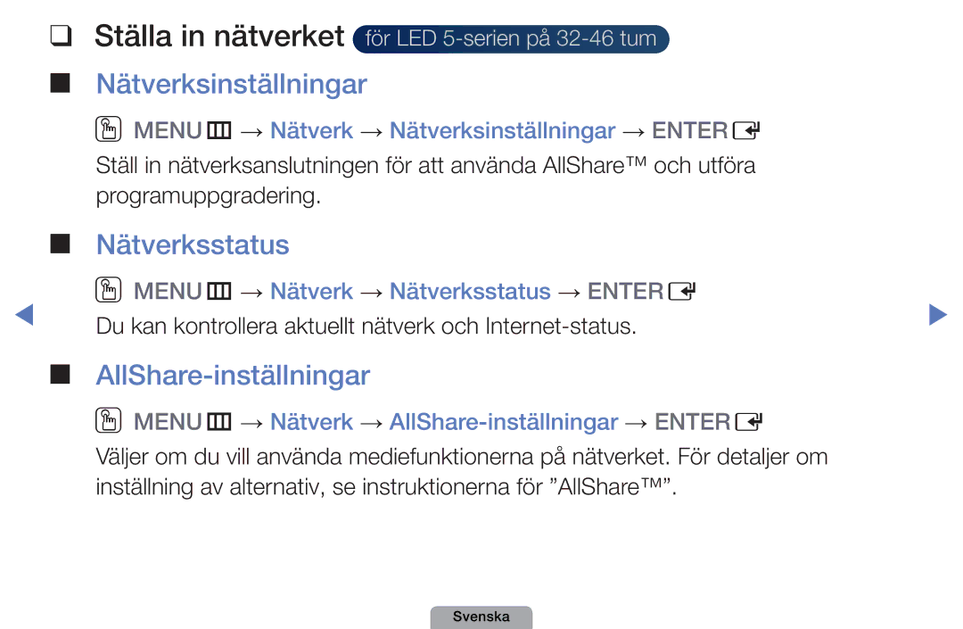 Samsung UE32D5005PWXXE, UE22D5000NHXXC Ställa in nätverket, Nätverksinställningar, Nätverksstatus, AllShare-inställningar 