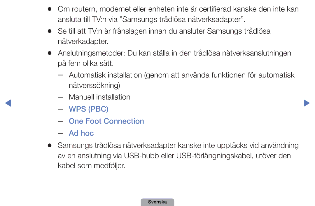 Samsung UE22D5000NHXXC, UE27D5000NHXXC, UE40D5707RKXXE manual Nätverssökning Manuell installation, One Foot Connection Ad hoc 